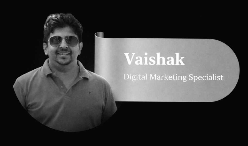 vaishak, best Digital maeketer in kannur